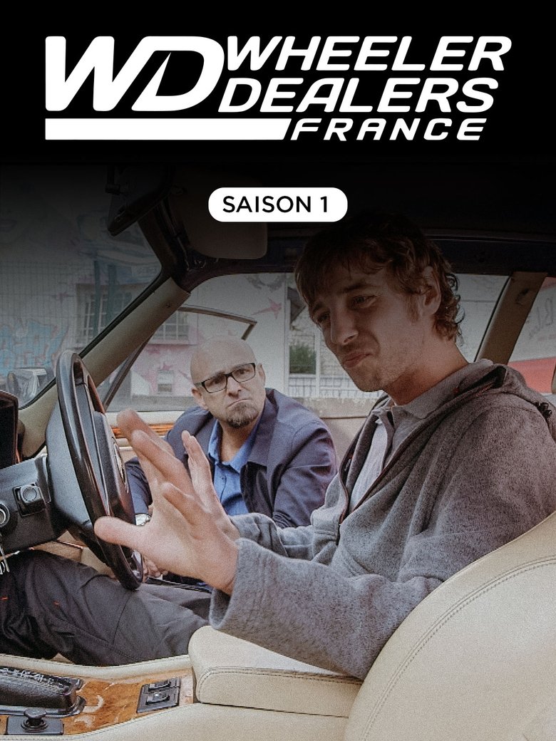Poster of Episodes in Wheeler Dealers France - Season 1 - Season 1