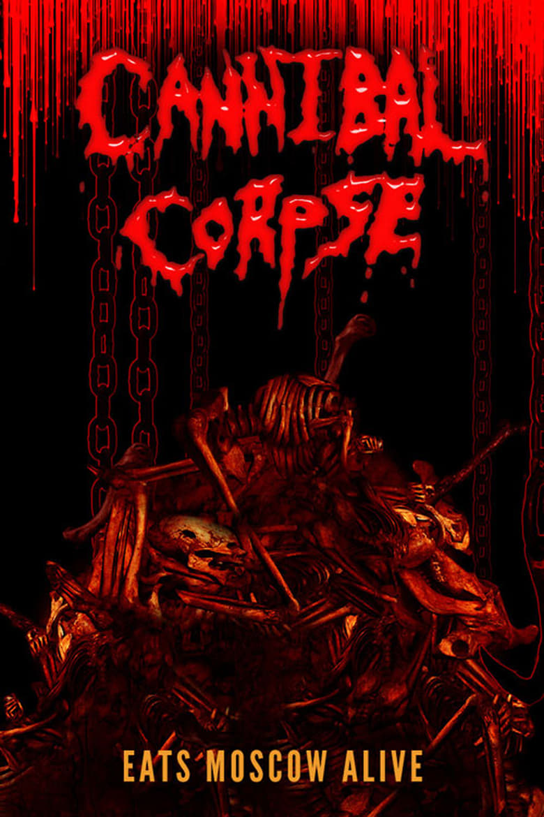 Poster of Cannibal Corpse Eats Moscow Alive