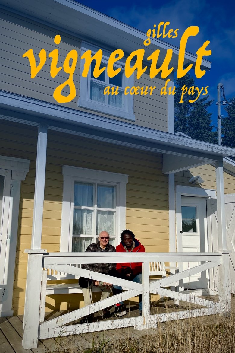 Poster of Gilles Vigneault: au coeur du pays