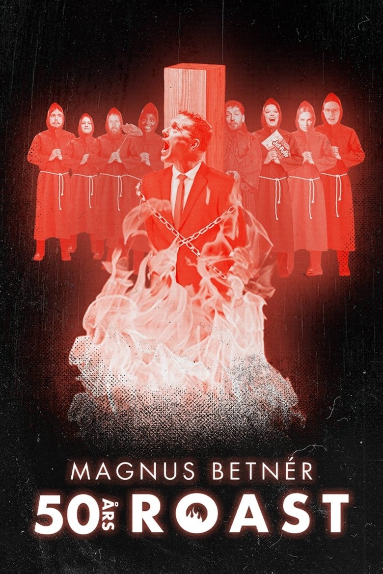 Poster of Magnus Betnér: 50-årsroast