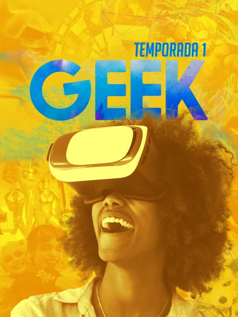 Poster of Cast and Crew in Geek - Season 1 - Episode 8 - Episode 8