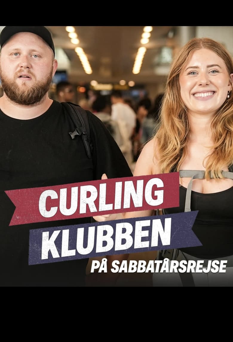 Poster of Curlingklubben på sabbatårsrejse