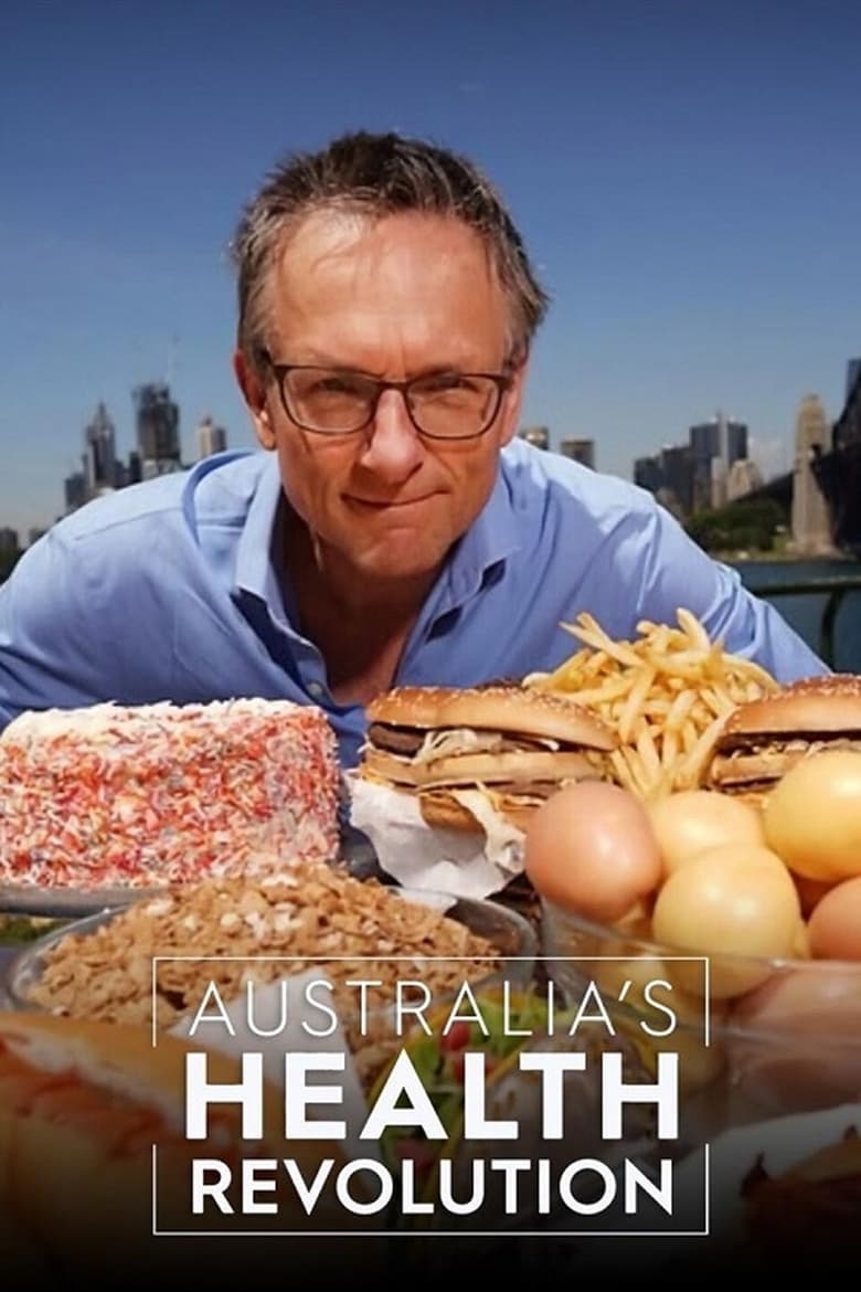 Poster of Australia's Health Revolution with Dr Michael Mosley