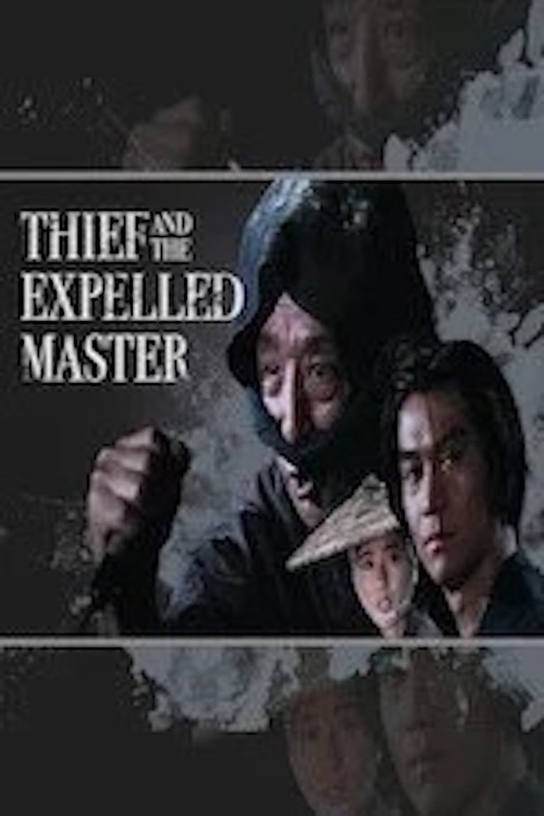 Poster of The Thief and the Expelled Master