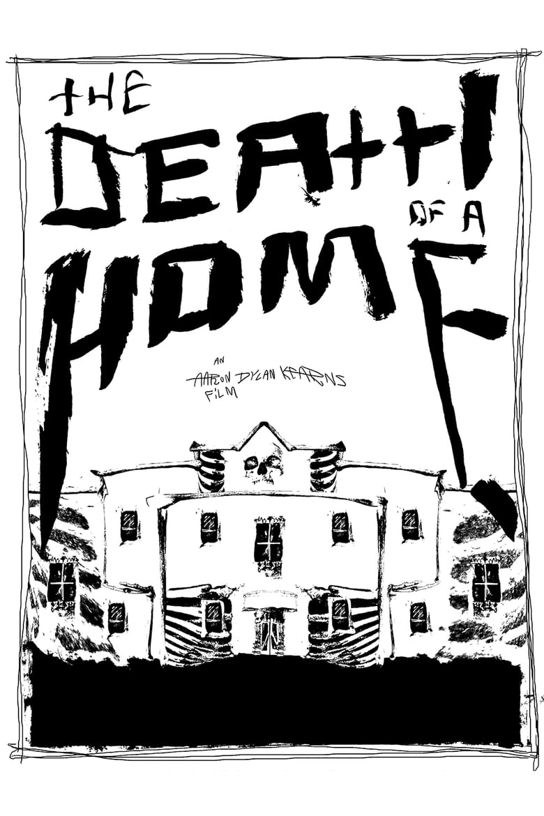 Poster of The Death Of A Home