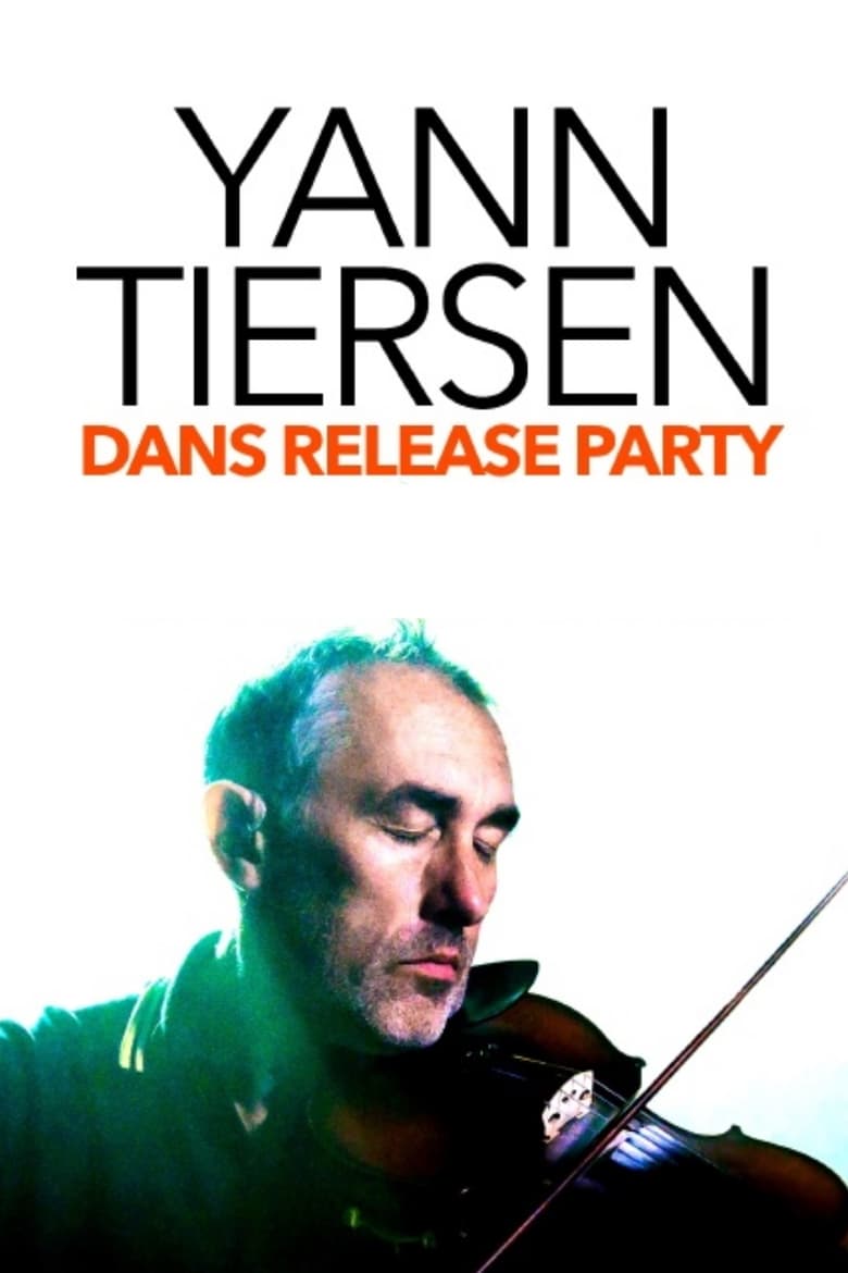 Poster of Yann Tiersen in release party