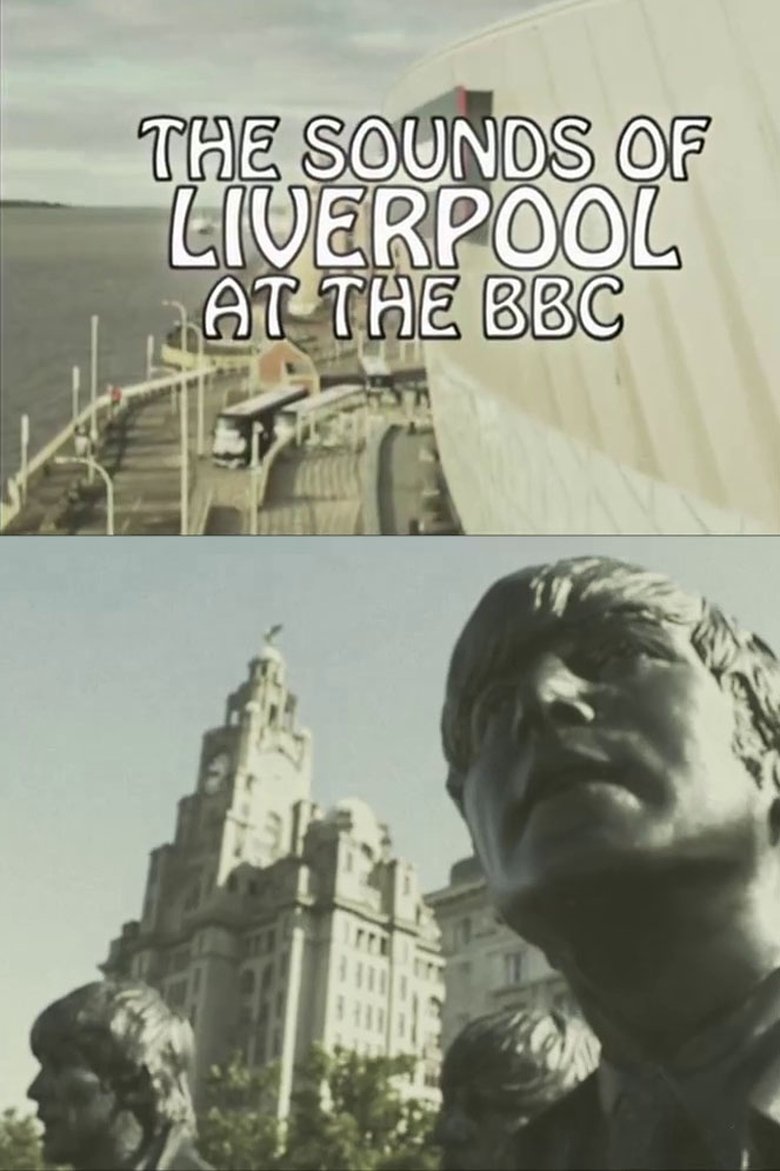 Poster of Sounds of Liverpool at the BBC