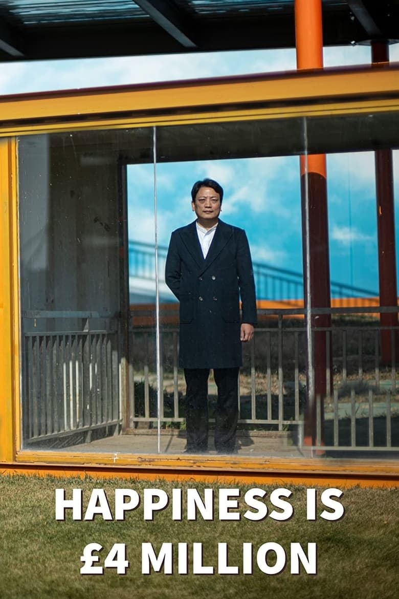 Poster of Happiness Is £4 Million