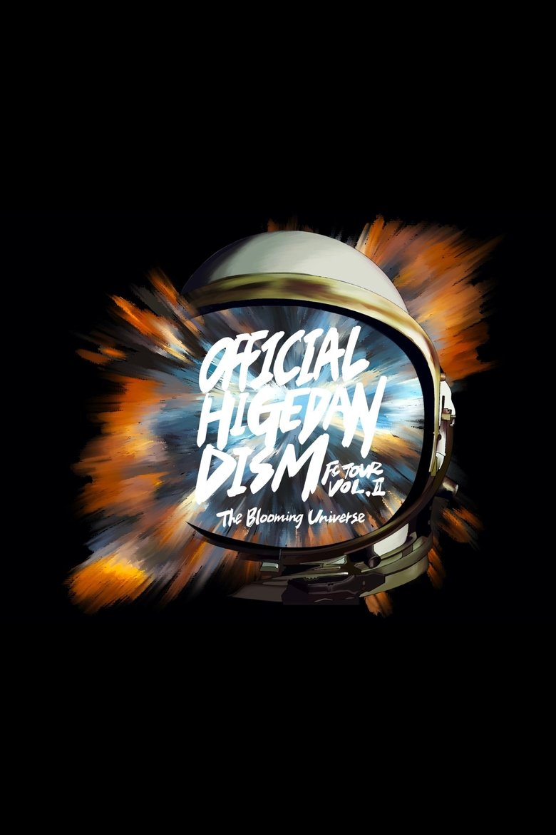 Poster of Official髭男dism「Official髭男dism FC Tour Vol.2 - The Blooming Universe ONLINE -」