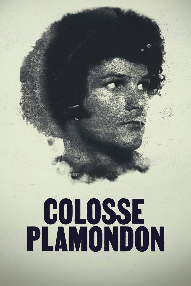 Poster of Cast and Crew in Colosse Plamondon - Season 1 - Episode 3 - Episode 3