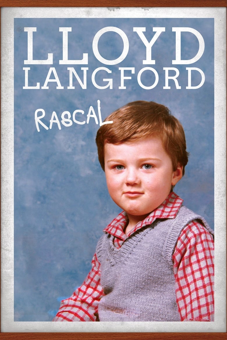 Poster of Lloyd Langford: Rascal