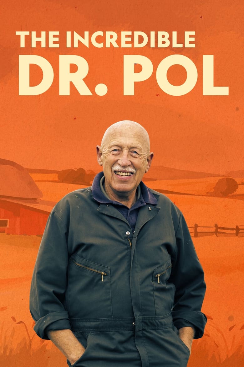 Poster of Episodes in The Incredible Dr. Pol - Season 23 - Season 23