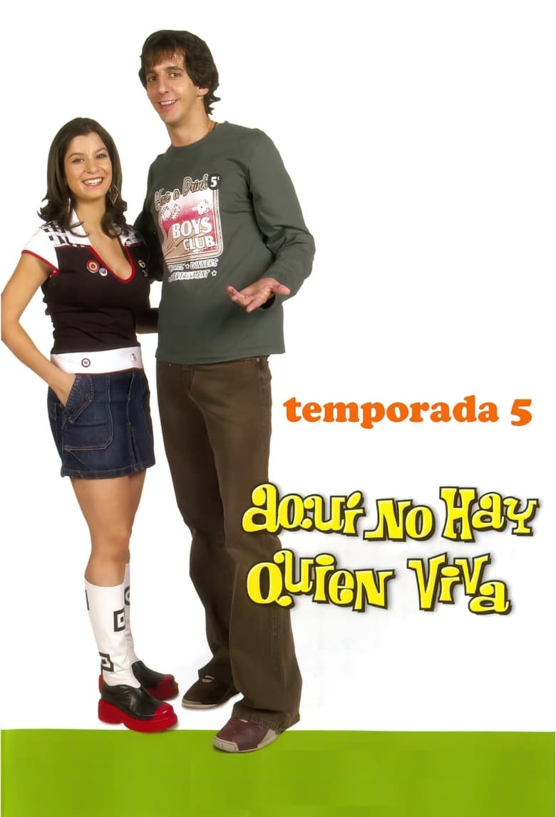 Poster of Episodes in Aquí No Hay Quien Viva - Season 5 - Season 5