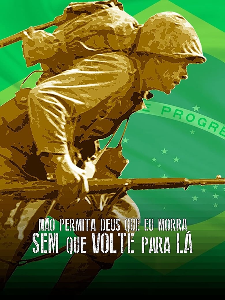 Poster of Não Permita Deus Que Eu Morra Sem Que Volte Para Lá