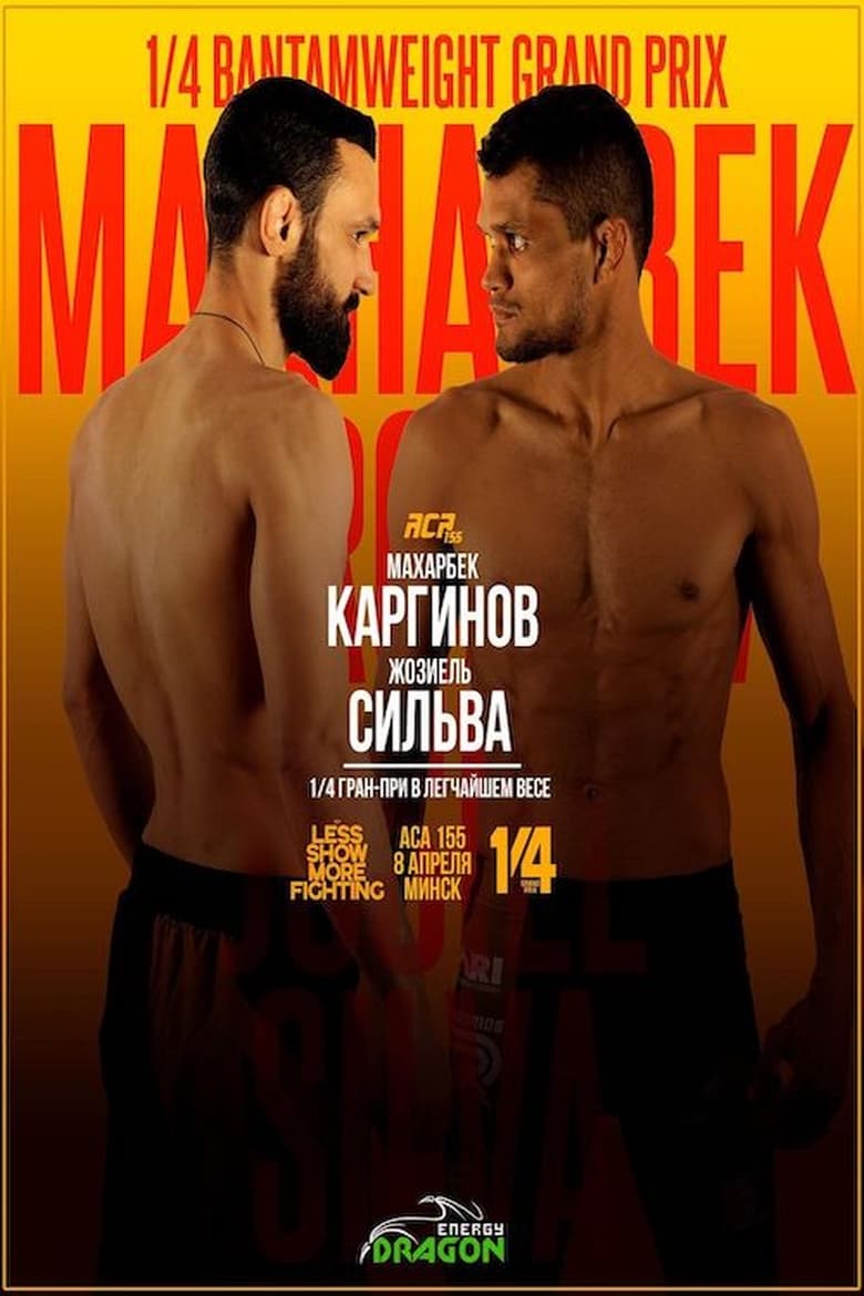 Poster of ACA 155: Karginov vs. Silva