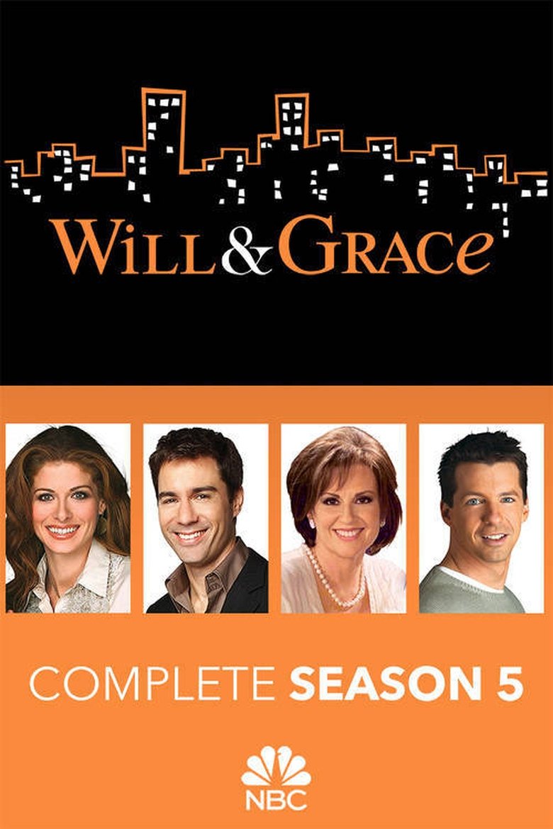 Poster of Episodes in Will & Grace - Season 5 - Season 5