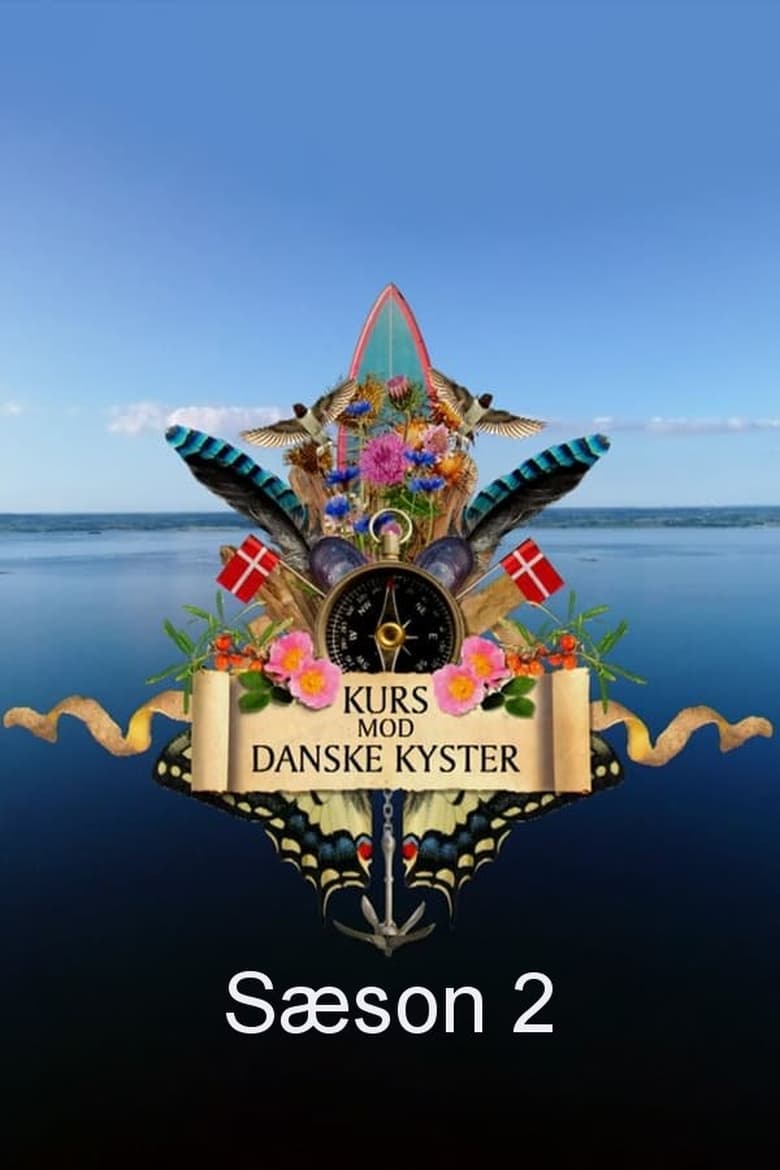 Poster of Episodes in Kurs Mod Danske Kyster - Season 2 - Season 2