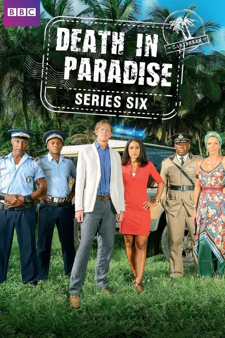 Poster of Cast and Crew in Death In Paradise - Season 6 - Episode 3 - The Impossible Murder