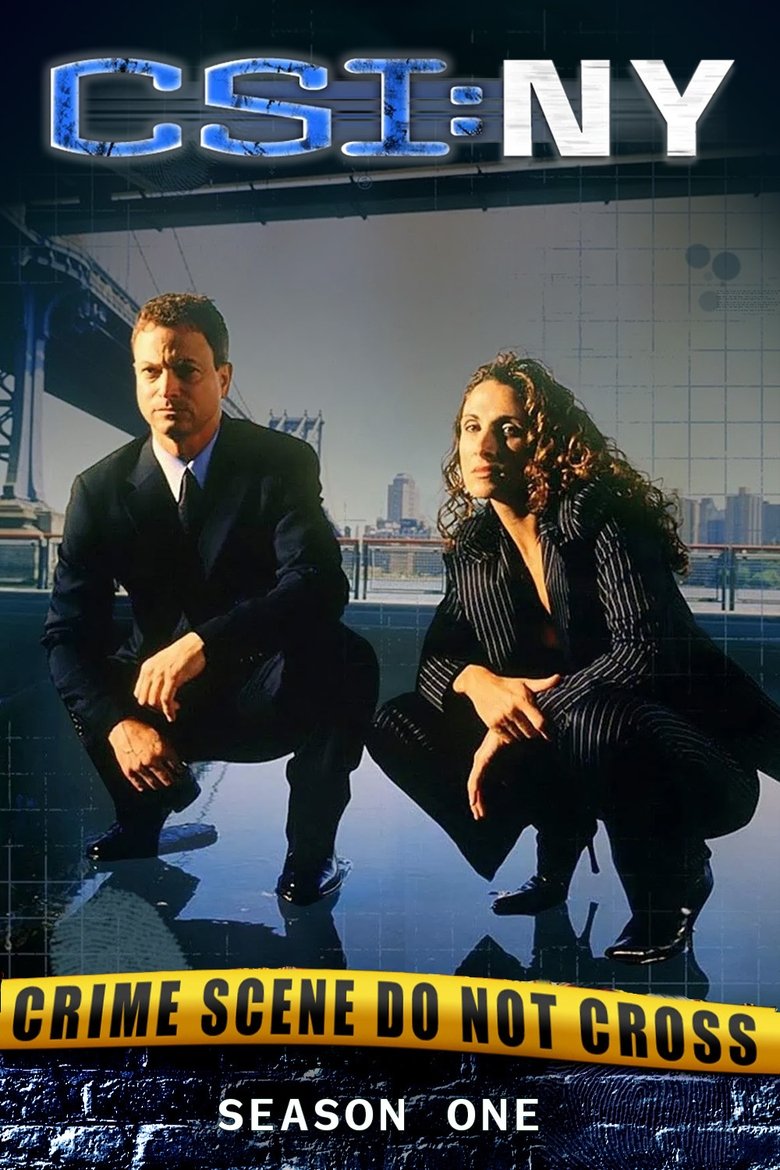 Poster of Episodes in CSI  NY - Season 1 - Season 1