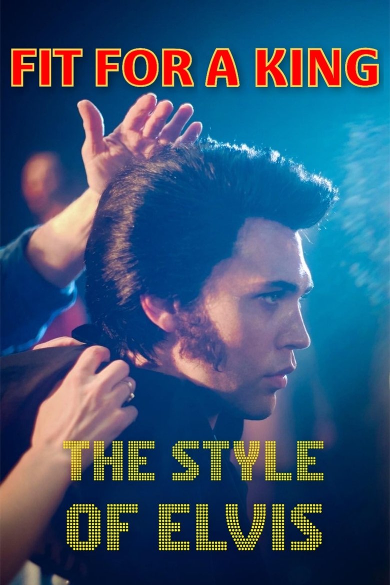Poster of Fit for a King - The Style of Elvis