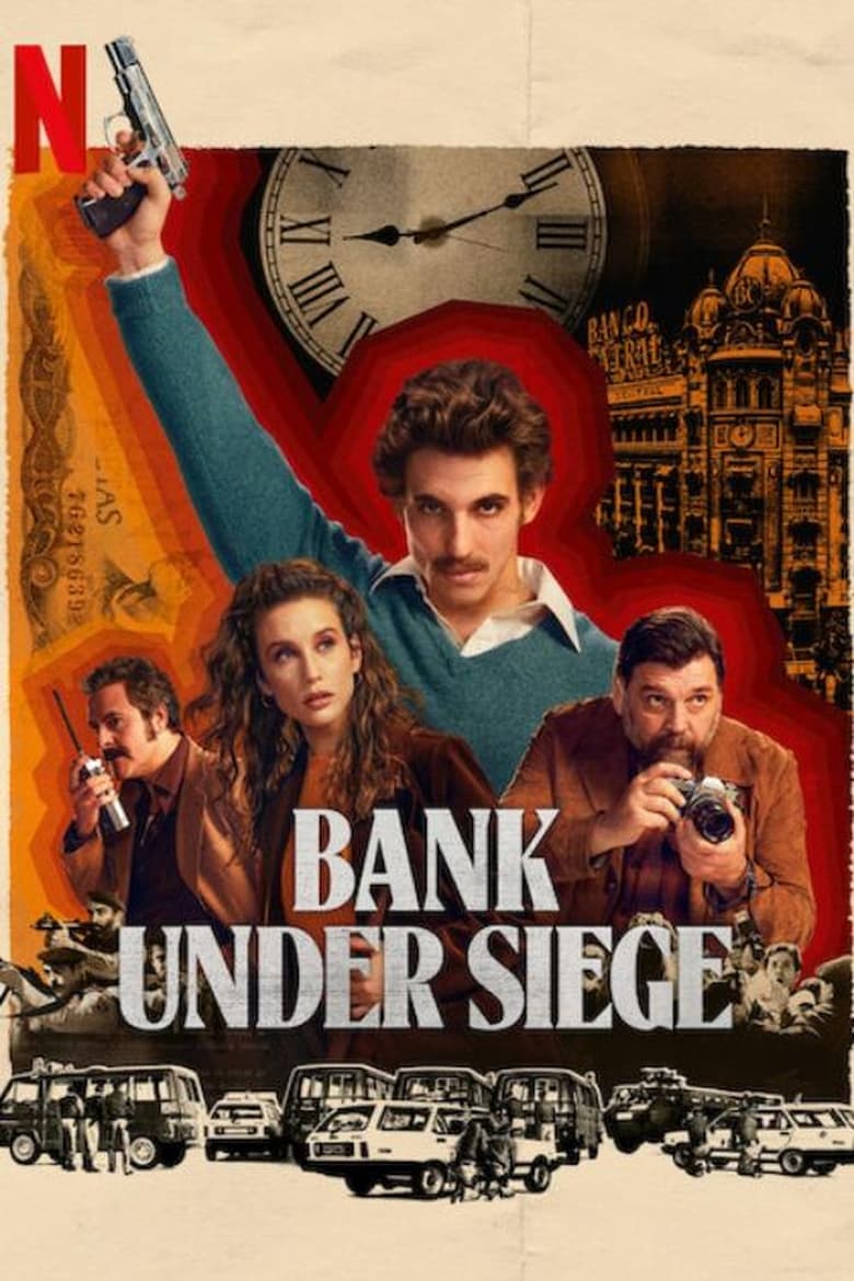 Poster of Cast and Crew in Bank Under Siege - Season 1 - Episode 4 - Number 1