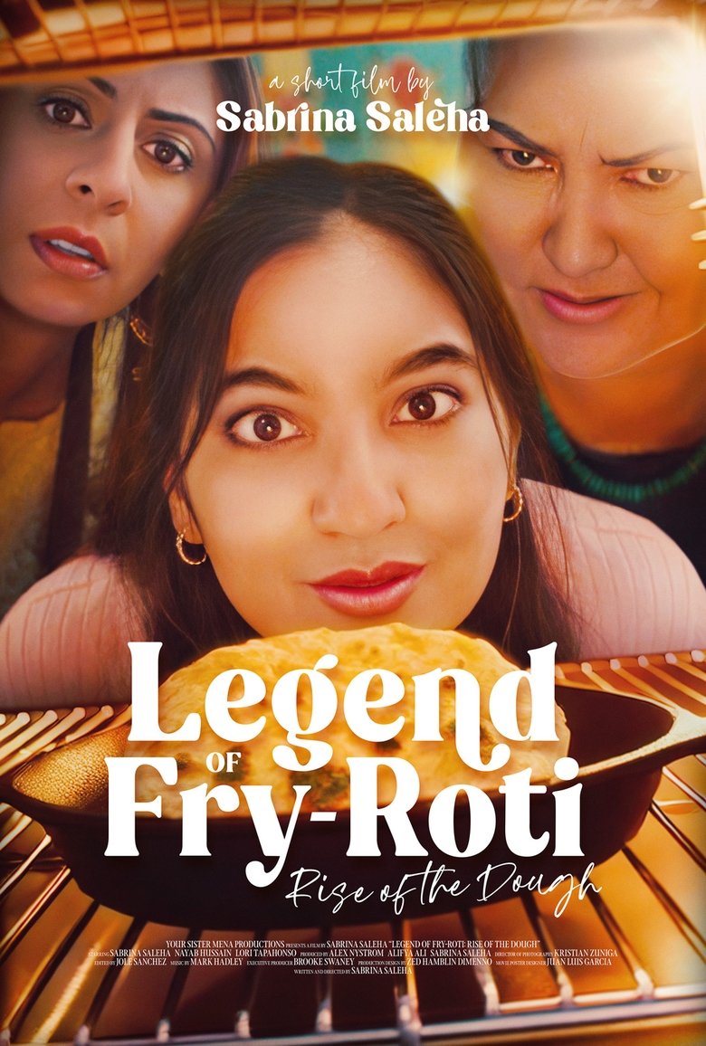 Poster of Legend of Fry-Roti: Rise of the Dough