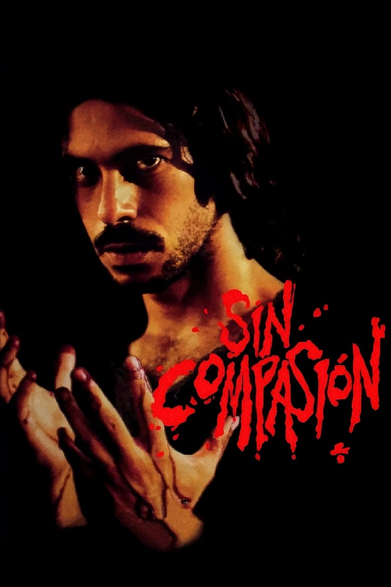 Poster of Sin compasión