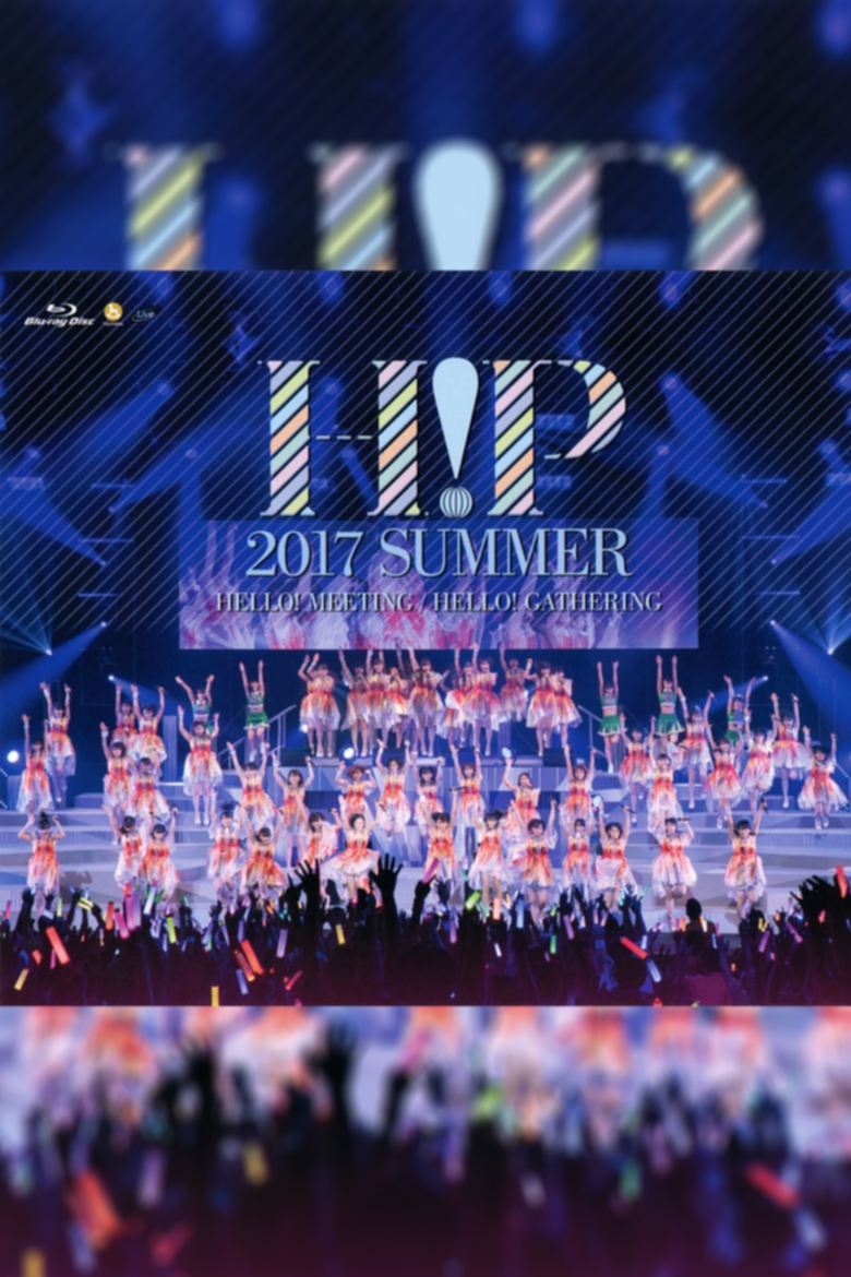 Poster of Hello! Project 2017 Summer ~HELLO! GATHERING~