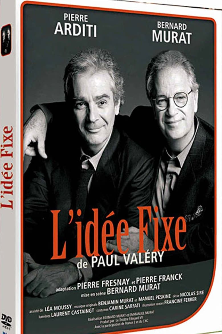 Poster of A fixed idea by Paul Valéry