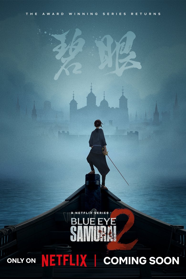 Poster of Episodes in BLUE EYE SAMURAI - BLUE EYE SAMURAI 2 - BLUE EYE SAMURAI 2