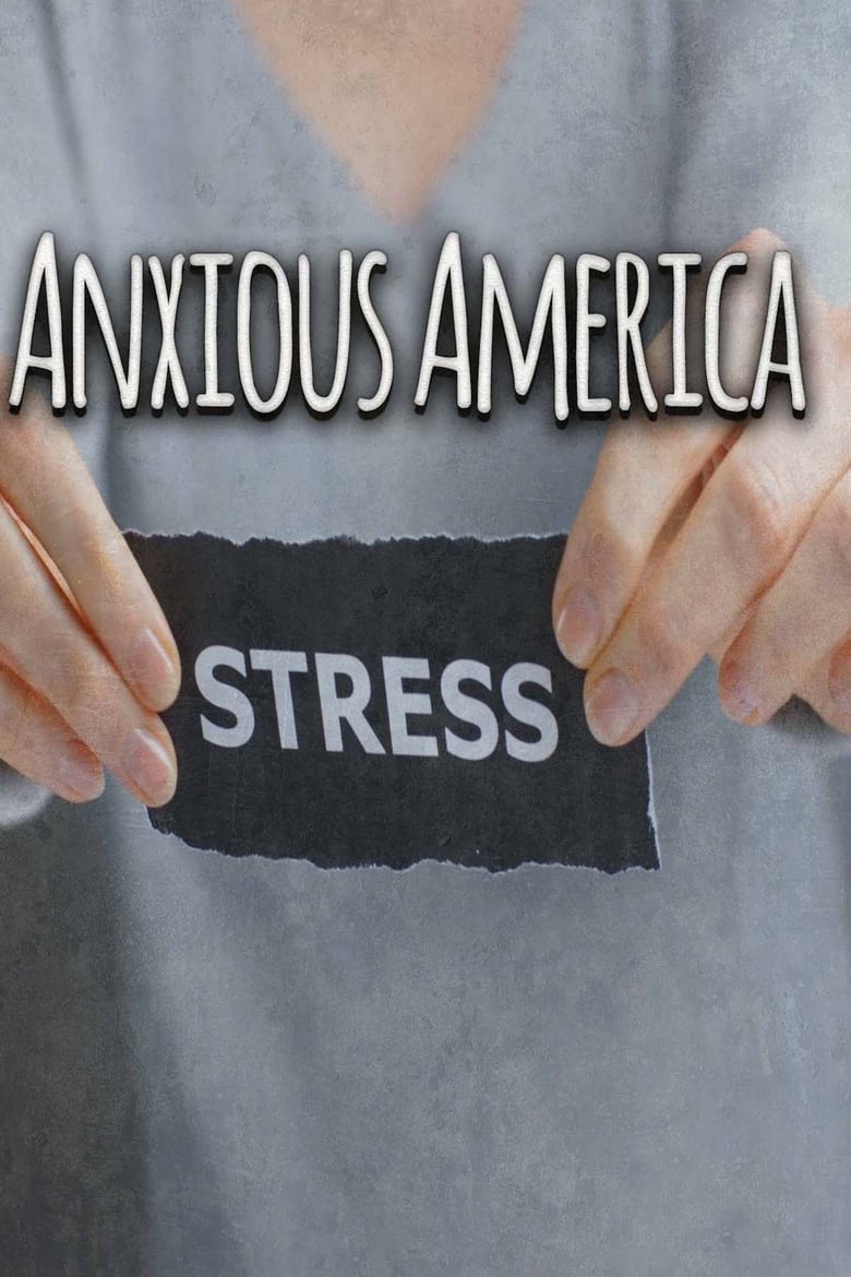 Poster of Anxious America