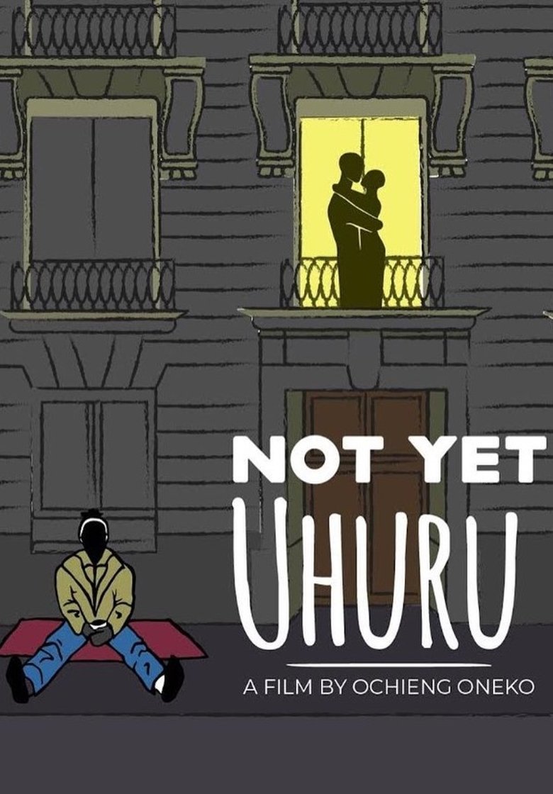 Poster of Not Yet Uhuru