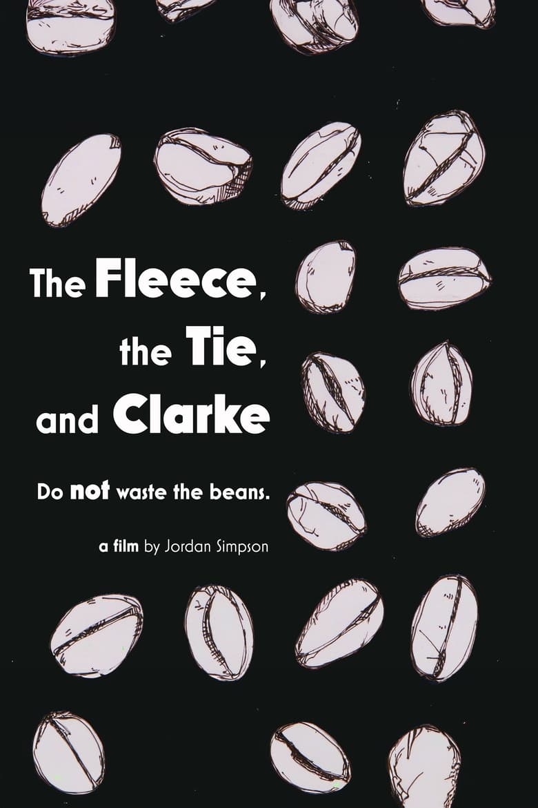 Poster of The Fleece, the Tie & Clarke