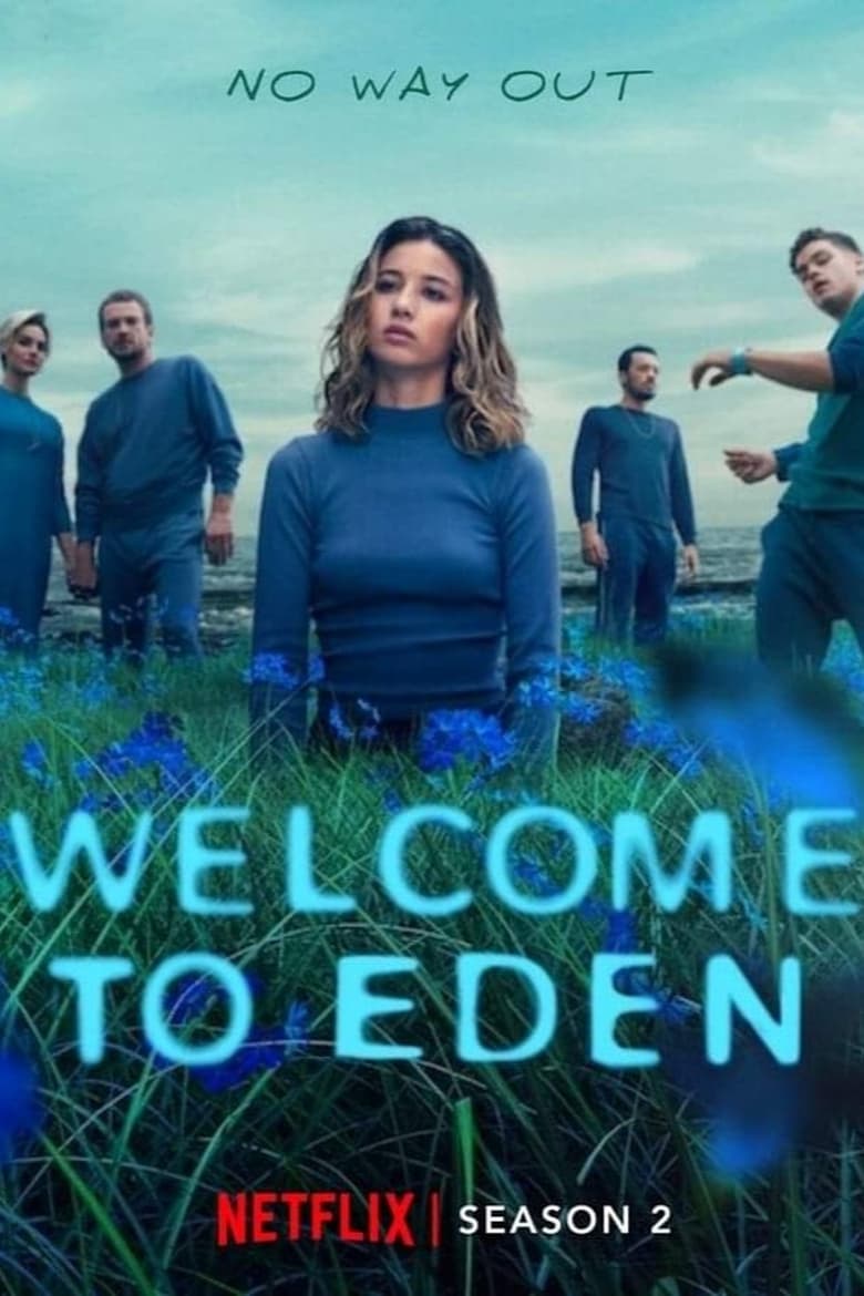 Poster of Cast and Crew in Welcome To Eden - Season 2 - Episode 7 - Serpent