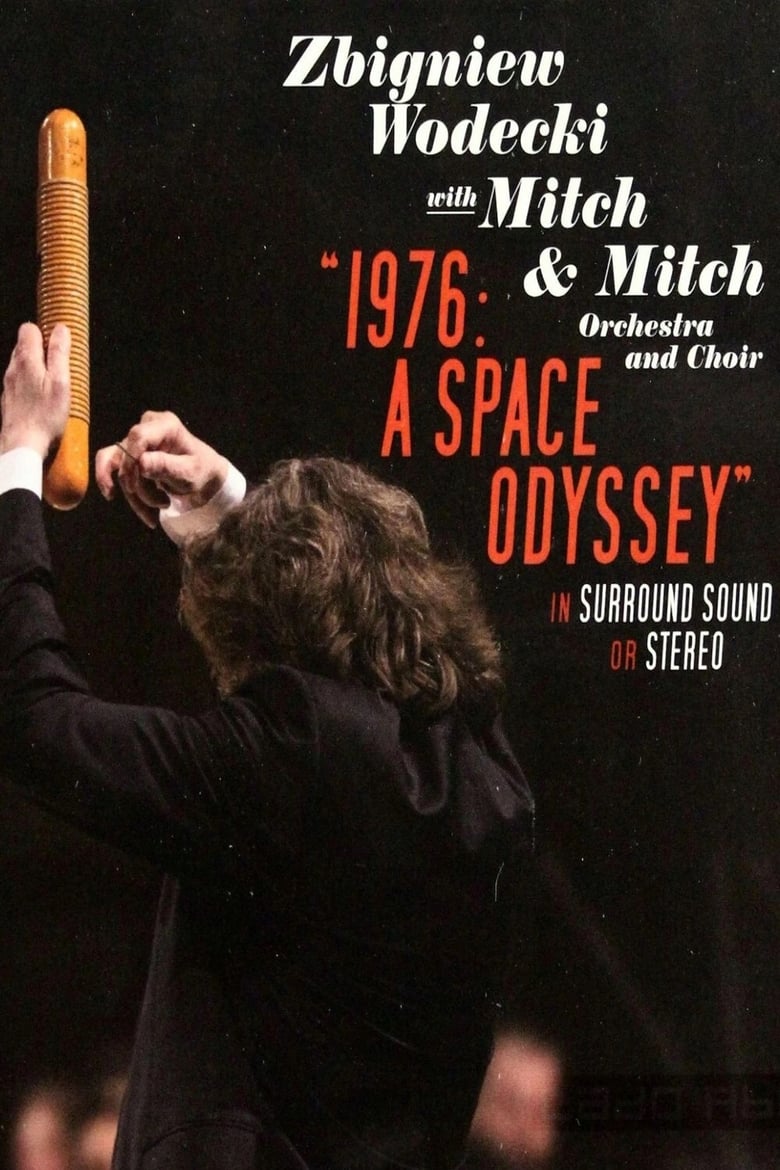 Poster of 1976: A Space Odyssey | Zbigniew Wodecki with Mitch & Mitch Orchestra and Choir