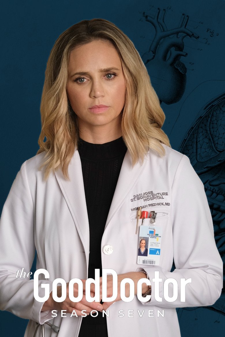 Poster of Episodes in The Good Doctor - Season 7 - Season 7
