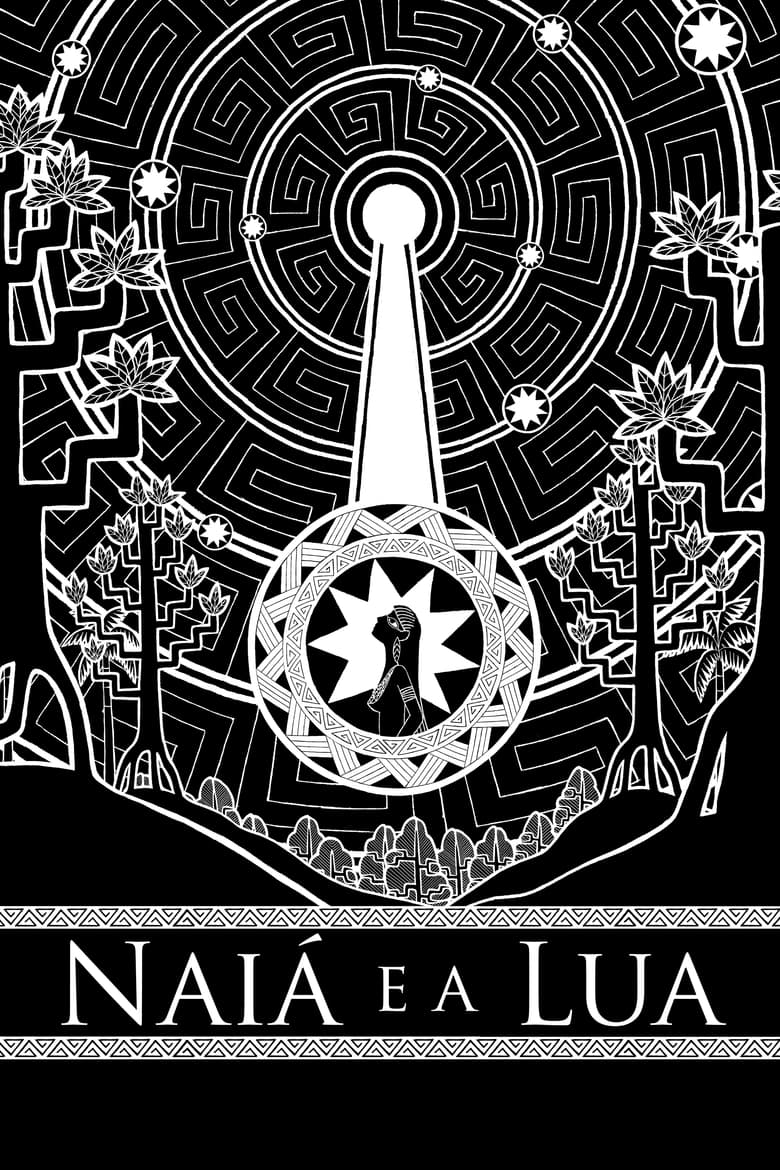 Poster of Naiá e a Lua