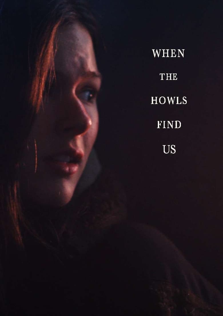 Poster of When the Howls Find Us