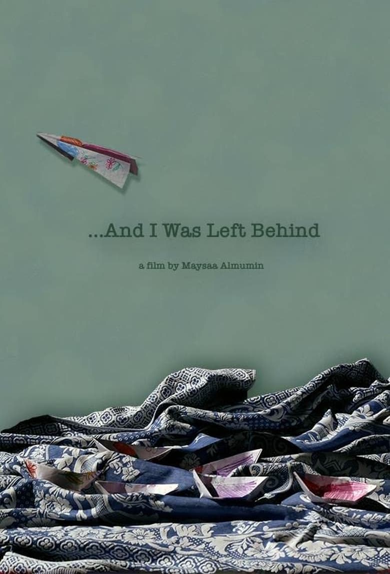 Poster of And I Was Left Behind