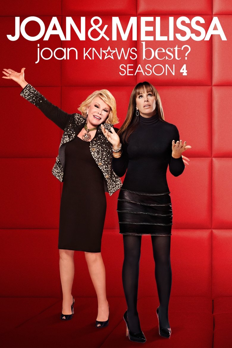 Poster of Episodes in Joan & Melissa  Joan Knows Best? - Season 4 - Season 4