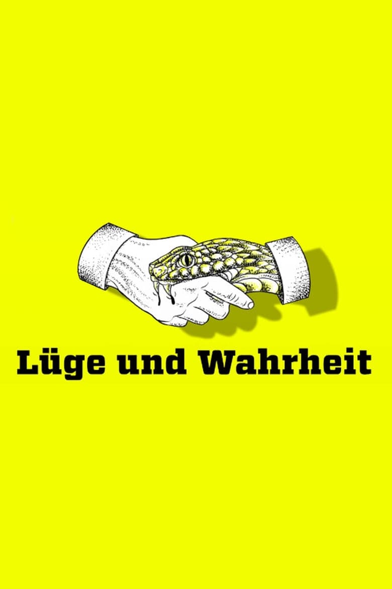 Poster of Lüge und Wahrheit