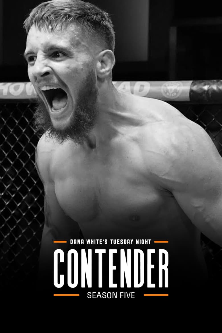 Poster of Episodes in Dana White's Contender Series - Season 5 - Season 5