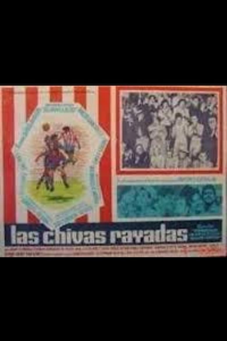 Poster of Las chivas rayadas