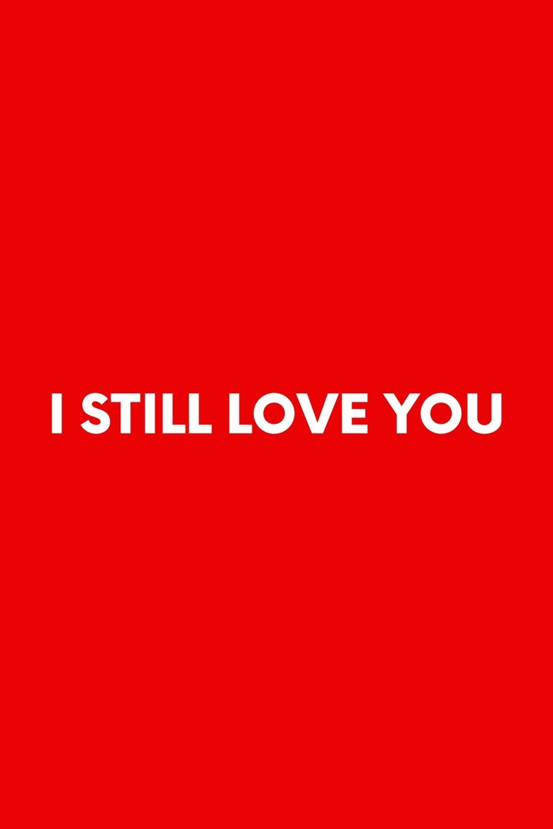 Poster of I Still Love You