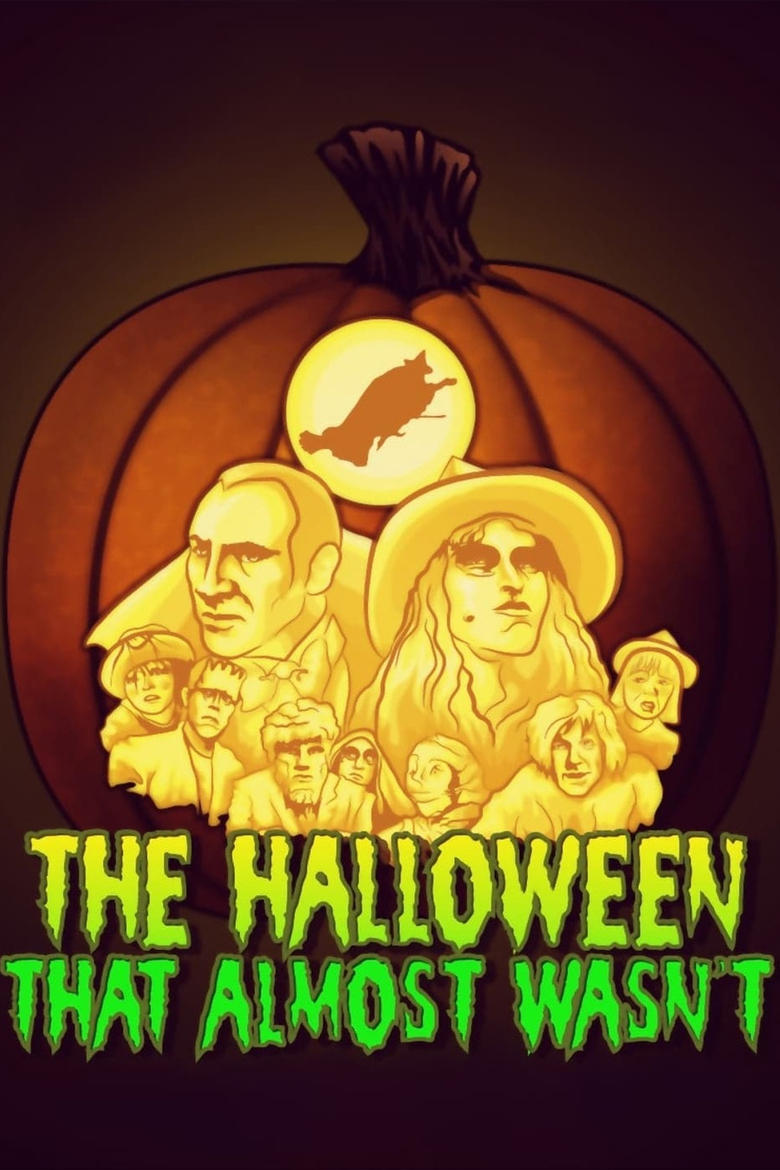 Poster of The Halloween That Almost Wasn't