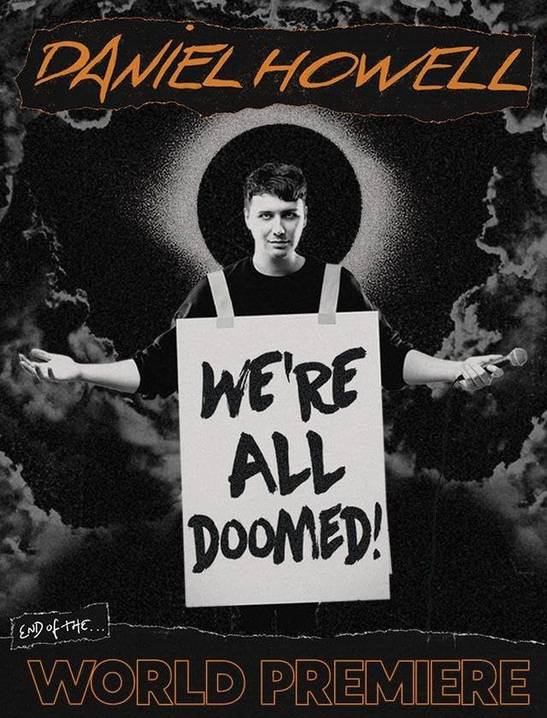 Poster of Daniel Howell: WE’RE ALL DOOMED!