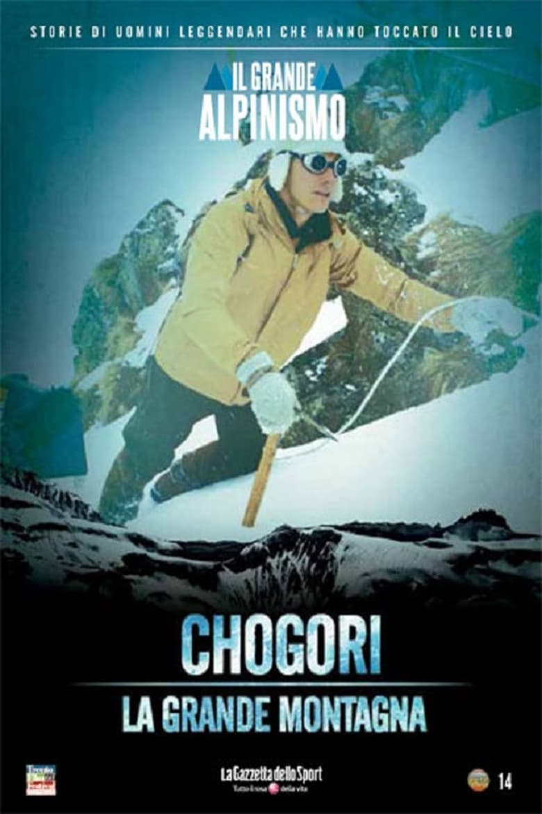 Poster of Chogori, la grande montagna