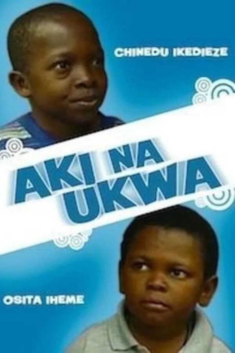 Poster of Aki Na Ukwa