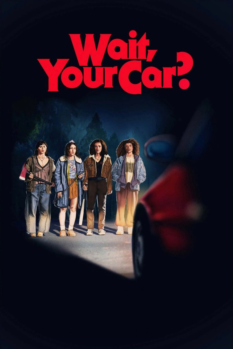 Poster of Wait, Your Car?