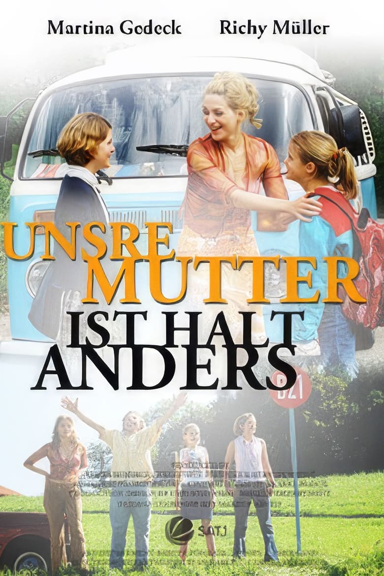 Poster of Unsre Mutter ist halt anders